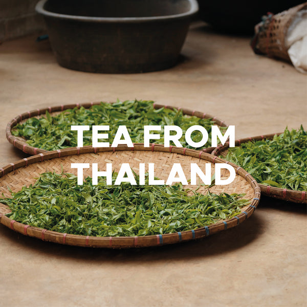 Tea from Thailand